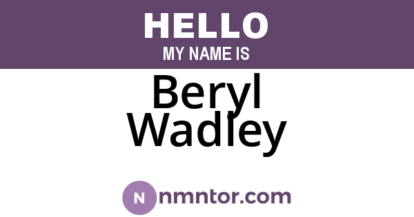 Beryl Wadley