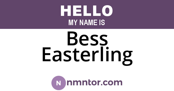 Bess Easterling