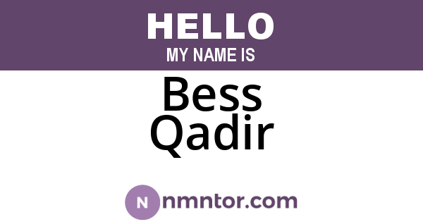 Bess Qadir