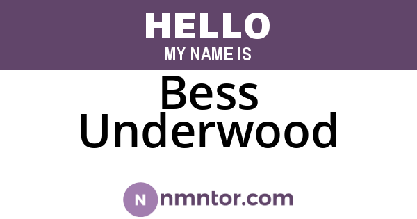 Bess Underwood