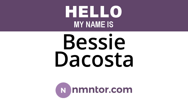 Bessie Dacosta