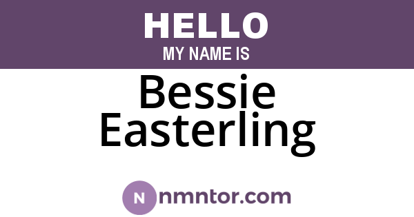 Bessie Easterling