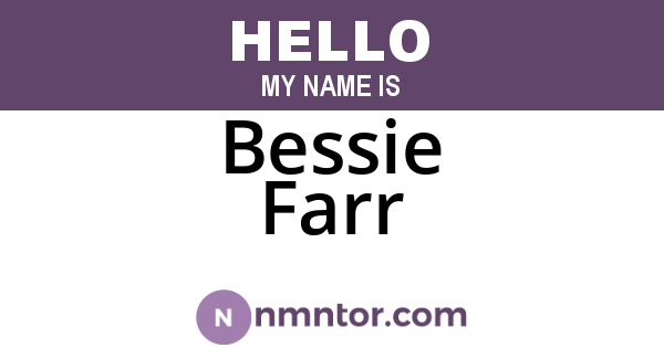 Bessie Farr