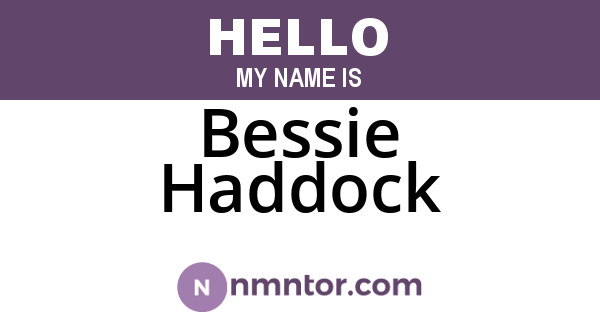 Bessie Haddock