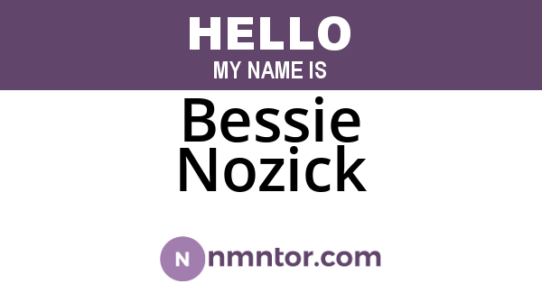 Bessie Nozick
