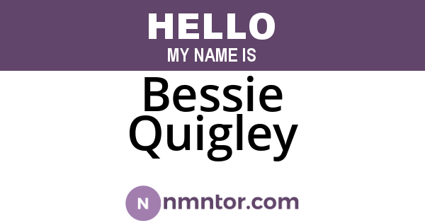 Bessie Quigley
