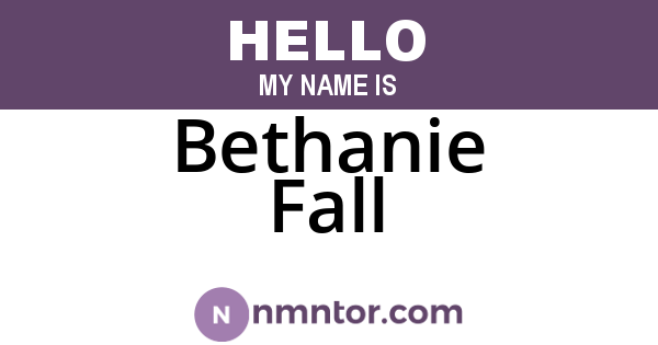 Bethanie Fall