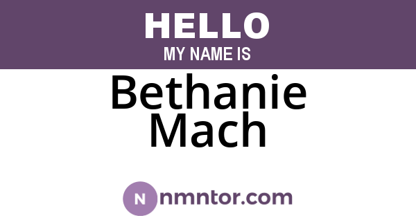 Bethanie Mach