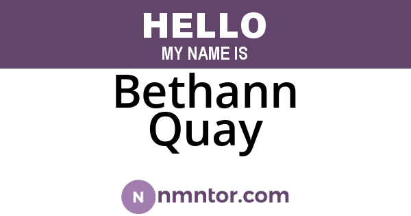 Bethann Quay