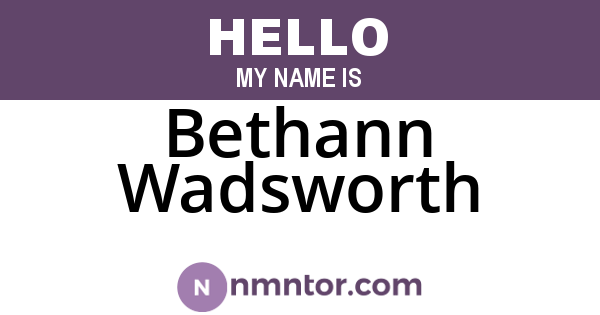 Bethann Wadsworth
