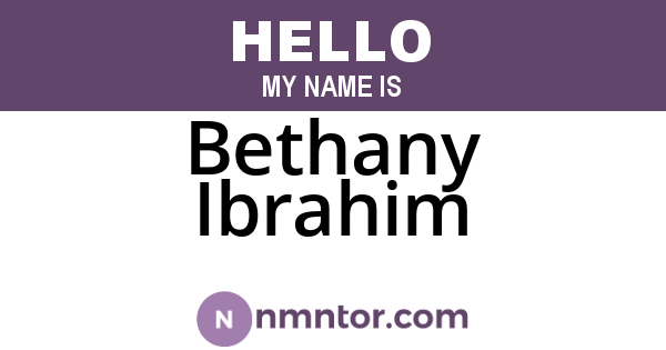 Bethany Ibrahim