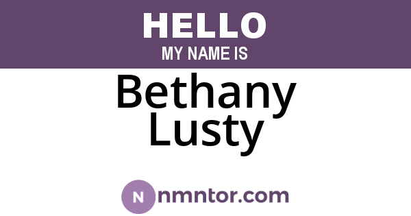 Bethany Lusty