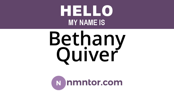 Bethany Quiver