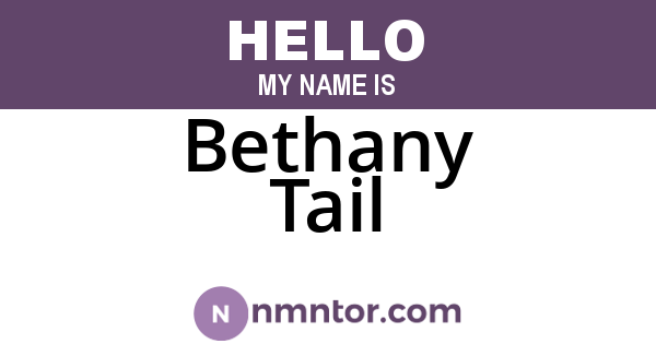Bethany Tail
