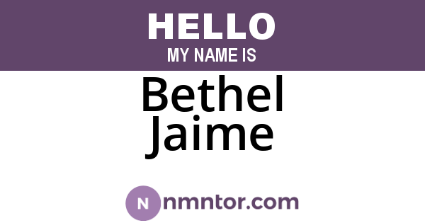 Bethel Jaime