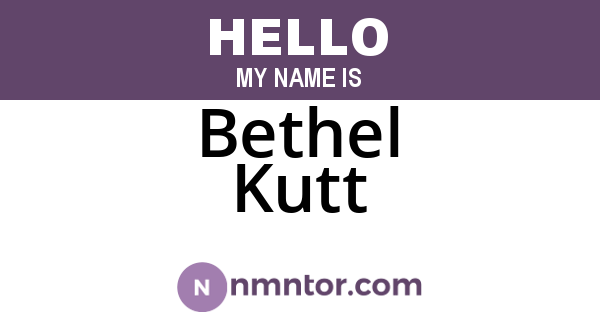 Bethel Kutt