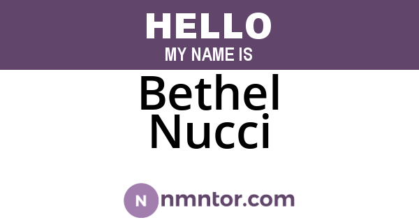 Bethel Nucci