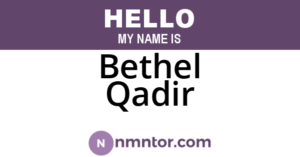 Bethel Qadir