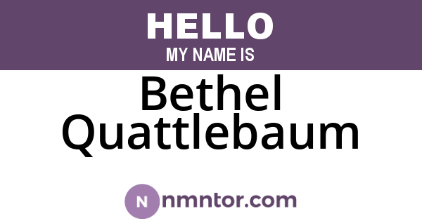 Bethel Quattlebaum