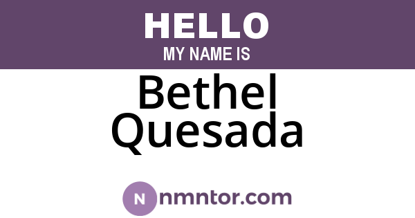 Bethel Quesada