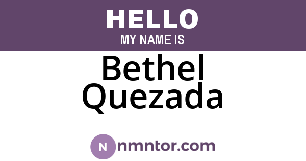 Bethel Quezada