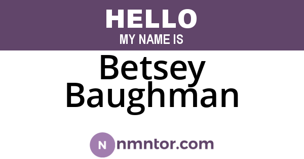 Betsey Baughman