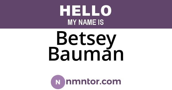 Betsey Bauman
