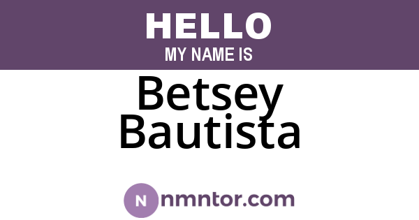 Betsey Bautista