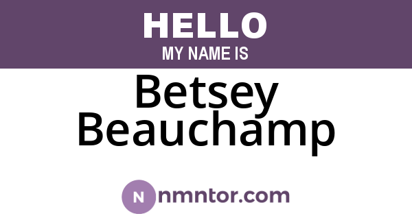 Betsey Beauchamp