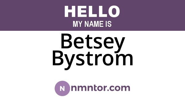 Betsey Bystrom