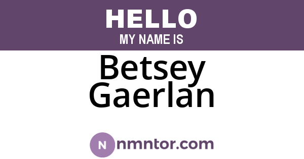 Betsey Gaerlan