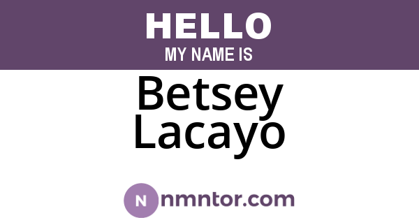 Betsey Lacayo