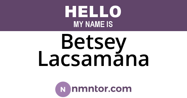 Betsey Lacsamana