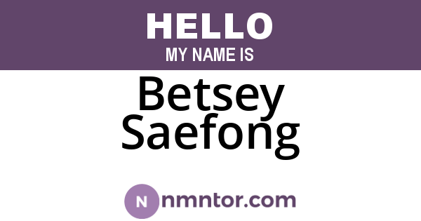 Betsey Saefong