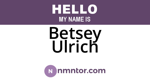 Betsey Ulrich