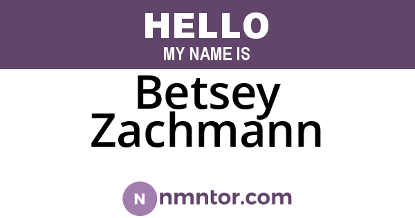Betsey Zachmann