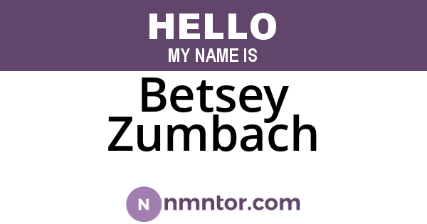 Betsey Zumbach