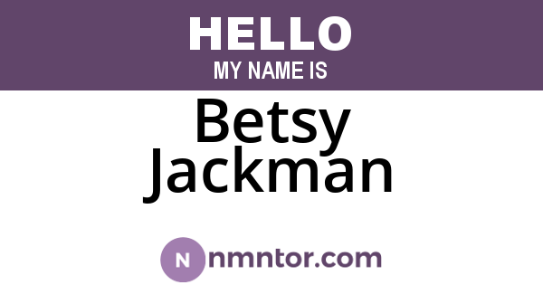 Betsy Jackman
