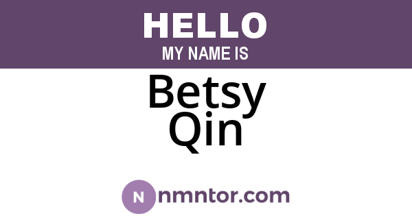 Betsy Qin
