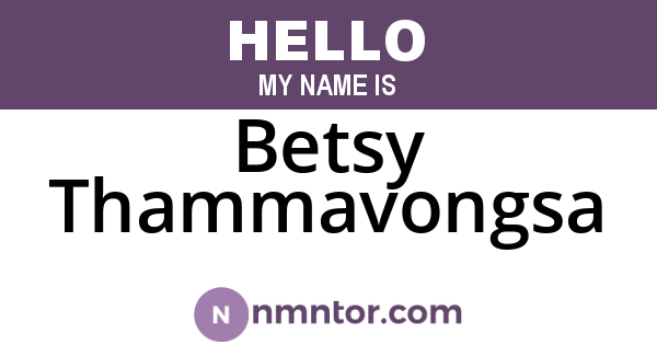 Betsy Thammavongsa