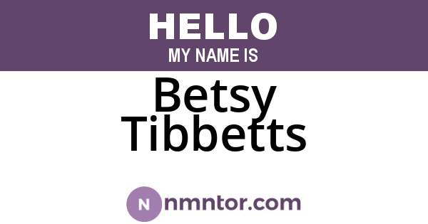 Betsy Tibbetts
