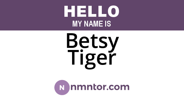 Betsy Tiger