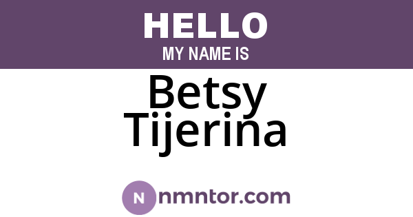 Betsy Tijerina