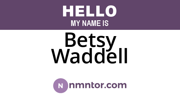Betsy Waddell