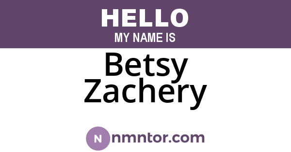 Betsy Zachery