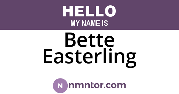Bette Easterling