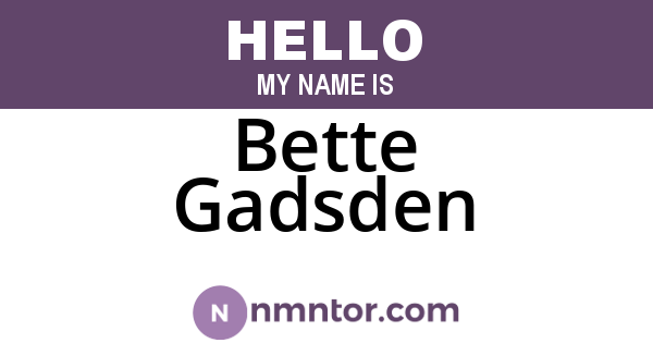 Bette Gadsden