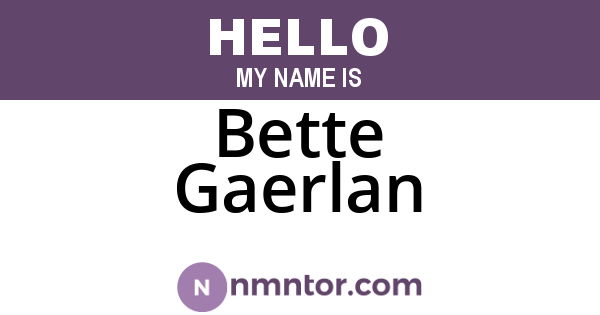 Bette Gaerlan