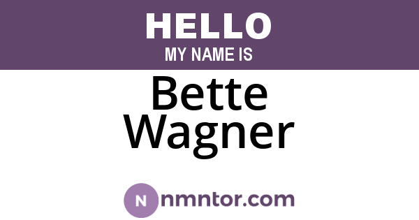 Bette Wagner