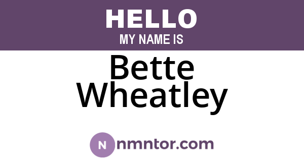 Bette Wheatley